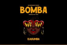 Photo of KAYUMBA |BOMBA [Download Audio]