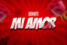 Photo of Bahati | Mi Amor [Download Audio]