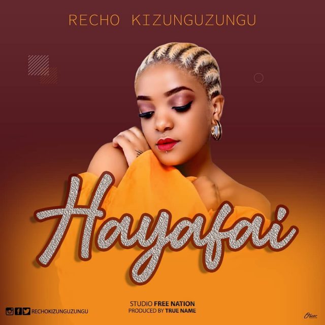 Photo of Recho | Kizunguzungu Hayafai [Download Audio]