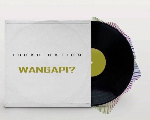 Photo of Ibrah Nation | Wangapi (Amapiano) [Download Audio]