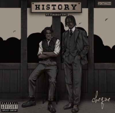 Photo of Cheque & Fireboy DML | History [Download Audio]