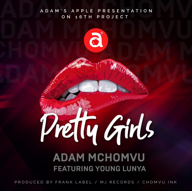 Photo of Adam Mchomvu Ft. Young Lunya | Pretty Girls [Download Audio]