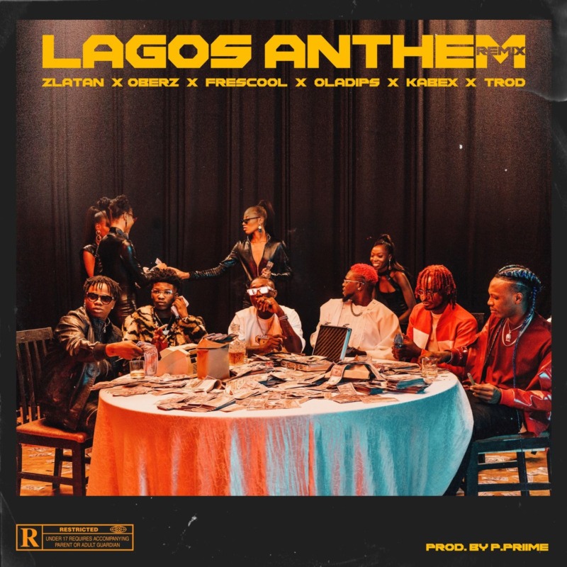 Photo of Zlatan ft. Oberz, Frescool, Oladips, Kabex, Trod | Lagos Anthem RemiX [Download Audio]