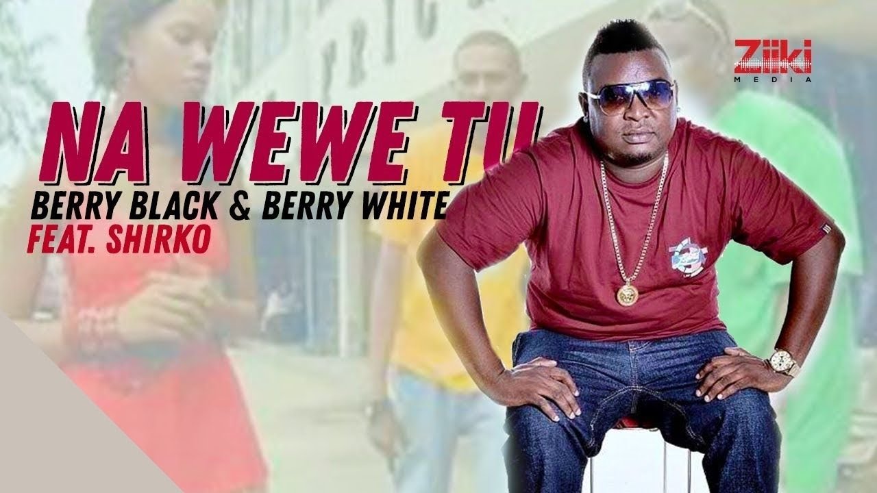 Photo of 2Berry ft Shirko | Na Wewe 2 [Download Audio]