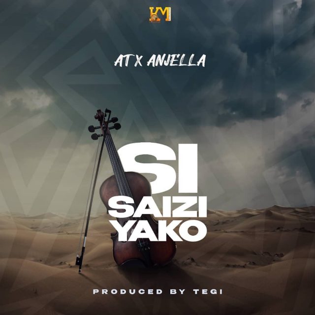 Photo of AT x Anjella | Si Saizi Yako [Download Audio]