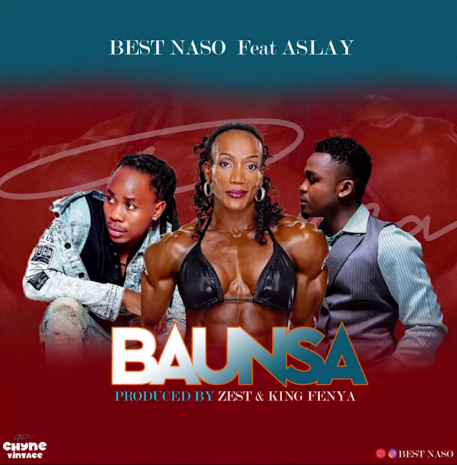Photo of Best Naso x Aslay | Baunsa [Download Audio]
