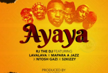 Photo of RJ THE DJ Ft. Lava Lava ,Mapara Jazz & Ntoshi Gaz | AYAYA | AUDIO