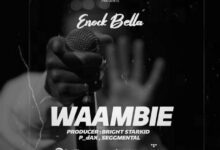 Photo of Enock Bella | Waambie | AUDIO