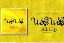 Photo of Belle 9 | Weka Weka | AUDIO