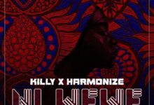 Photo of Killy x Harmonize | Ni Wewe | AUDIO