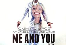 Photo of Ommy Dimpoz ft Vanessa Mdee | Me and You | AUDIO