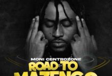 Photo of Moni Centrozone | Road To Mazengo | EP ALBUM