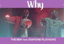 Photo of The Ben Ft. Diamond Platnumz | WHY | VIDEO
