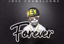 Photo of Jose Chameleone | Forever | AUDIO