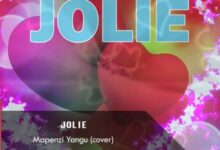 Photo of JOLIE | MAPENZI YANGU COVER | AUDIO
