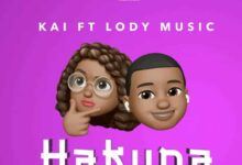 Photo of Kai Ft Lody Music | Hakuna | AUDIO