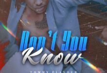 Photo of Tommy Flavour | Don’t You Know | AUDIO