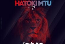 Photo of Tunda Man | Kwa Mkapa Hatoki Mtu | AUDIO
