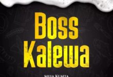 Photo of Meja Kunta | Boss Kalewa | AUDIO