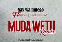 Photo of Nay Wa Mitego Ft. Billnas x Godzilla x AY | Muda Wetu Remix | AUDIO