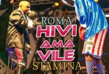 Photo of Roma & Stamina | Hivi Ama Vile | AUDIO