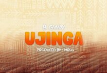 Photo of B Gway | Ujinga | Download Mp3
