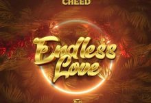 Photo of Cheed – Endless Love (EP) ALBUM | AUDIO