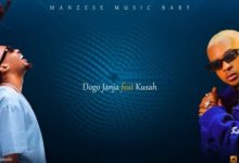 Photo of Dogo Janja ft Kusah – Mr Kuweza | AUDIO