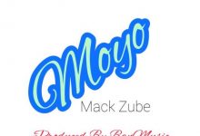 Photo of Mack Zube – MOYO Singeli | AUDIO