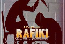 Photo of Timbulo – RAFIKI | AUDIO