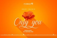 Photo of Nedy Music – Only You | AUDIO