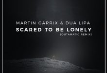Photo of Martin Garrix & Dua lipa – Scared to be lonely (Pro-Tee’s Gqom Remix) | AUDIO