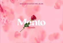 Photo of Bando Ft. Mr Blue & Dayoo – Mento remix | AUDIO