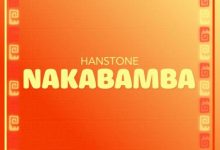 Photo of Hanstone – Nakabamba | AUDIO